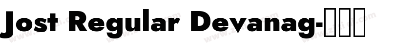 Jost Regular Devanag字体转换